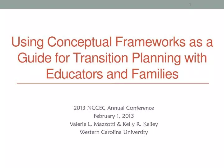 using conceptual frameworks as a guide for transition planning with educators and families