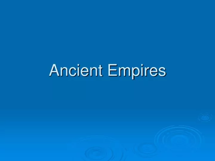 ancient empires