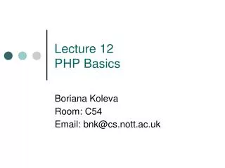 Lecture 12 PHP Basics