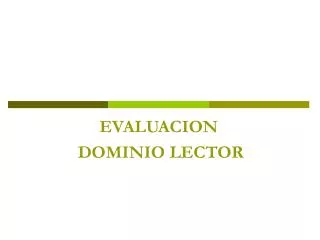 evaluacion dominio lector