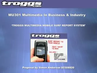 MU301 Multimedia In Business &amp; Industry