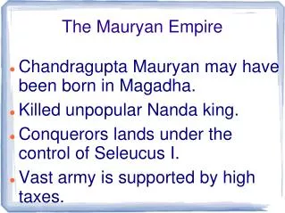 The Mauryan Empire