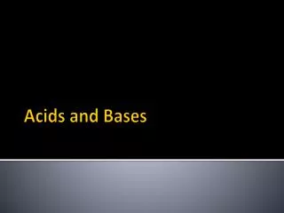 Acids and Bases