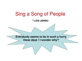 Sing a Song of People - LOIS LBNSKI
