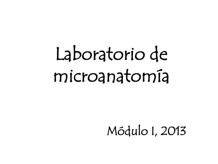laboratorio de microanatom a