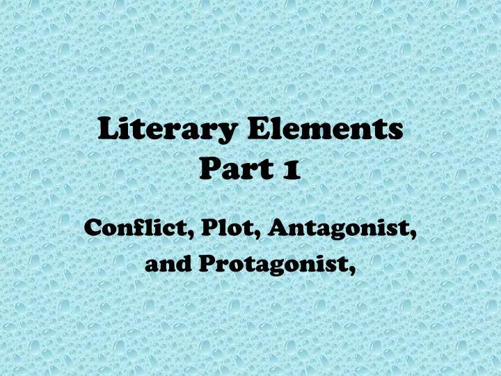literary elements part 1