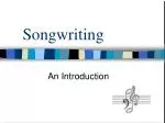 Songwriting - slide 1