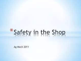 Safety in the Shop