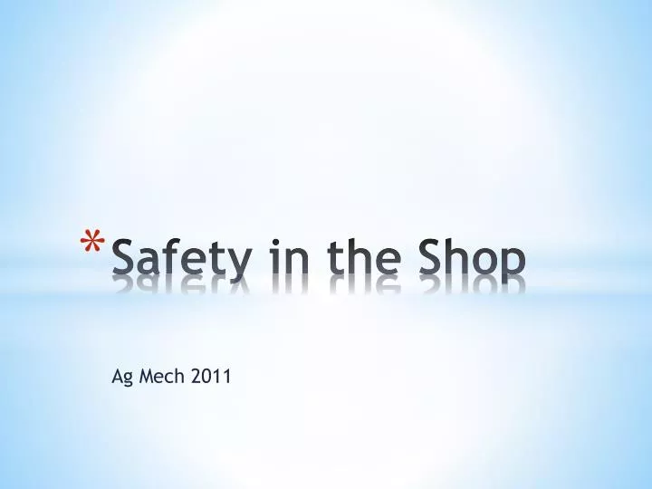 safety in the shop