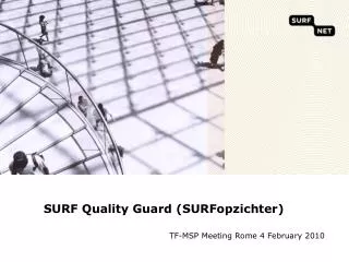 SURF Quality Guard (SURFopzichter)