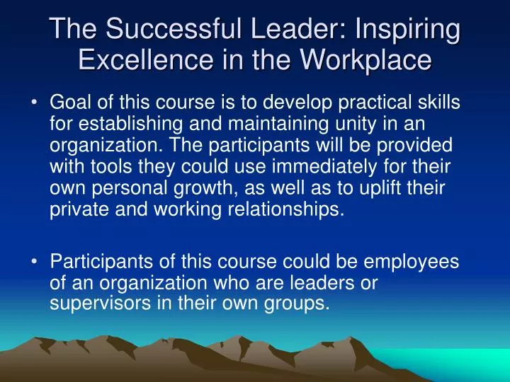 the successful leader inspiring excellence in the workplace