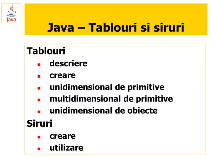 java tablouri si siruri