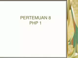 pertemuan 8 php 1