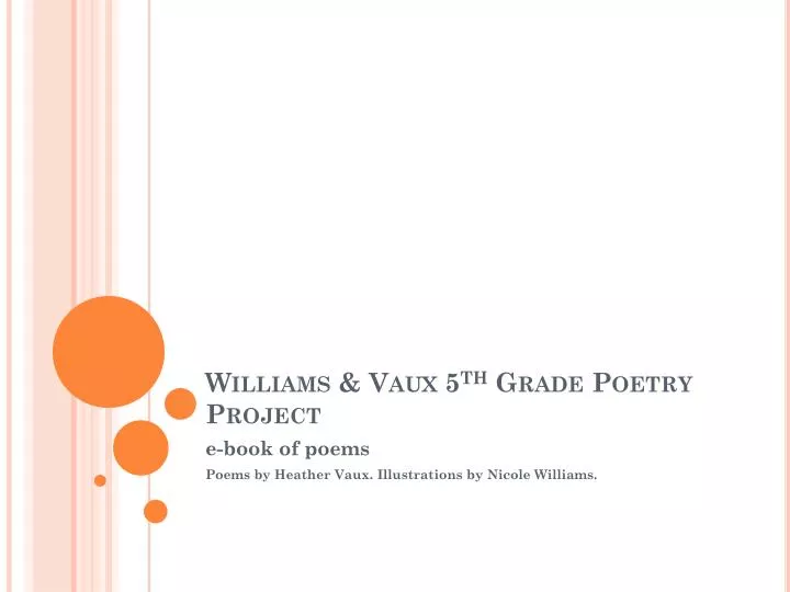 williams vaux 5 th grade poetry project