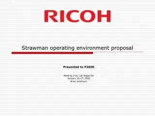 Strawman operating environment proposal