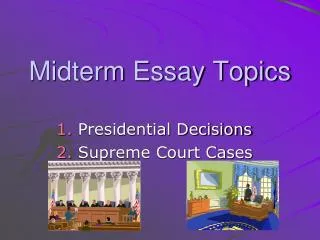 Midterm Essay Topics