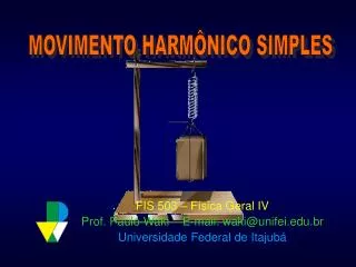 fis 503 f sica geral iv prof paulo waki e mail waki@unifei edu br universidade federal de itajub