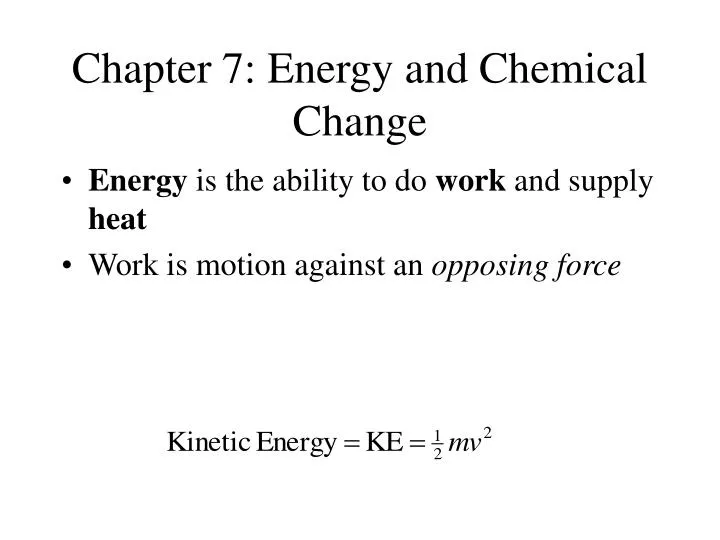 chapter 7 energy and chemical change