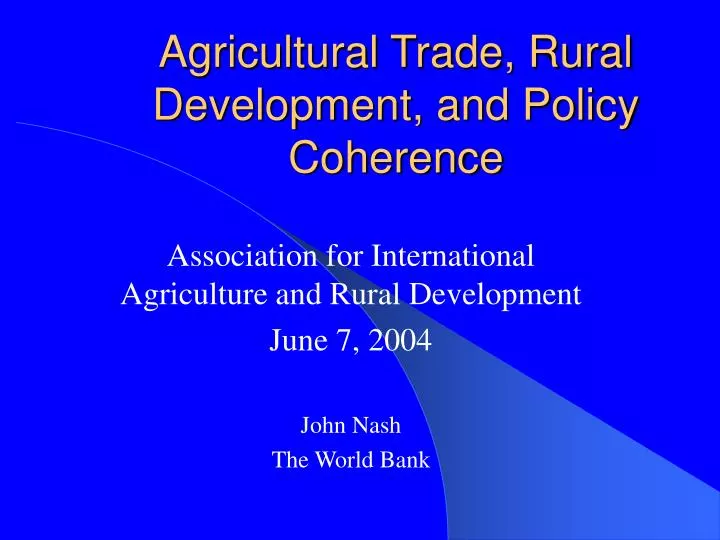 agricultural trade rural development and policy coherence