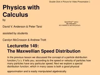 Lecturette 149: The Maxwellian Speed Distribution