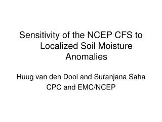 Sensitivity of the NCEP CFS to Localized Soil Moisture Anomalies