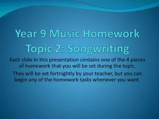 Year 9 Music Homework Topic 2: Songwriting