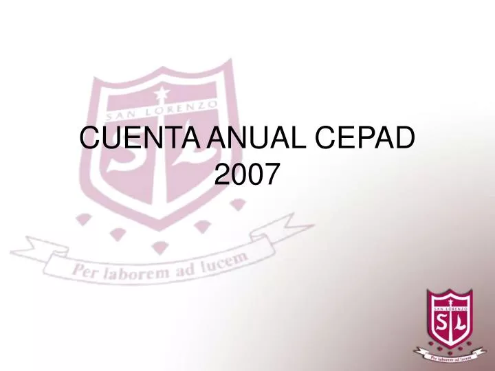cuenta anual cepad 2007