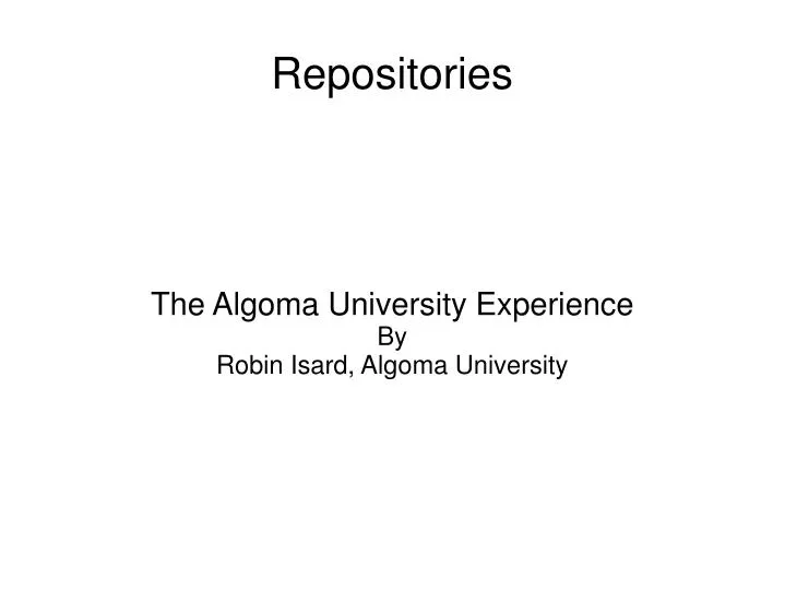 the algoma university experience by robin isard algoma university