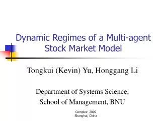 Dynamic Regimes of a Multi-agent Stock Market Model