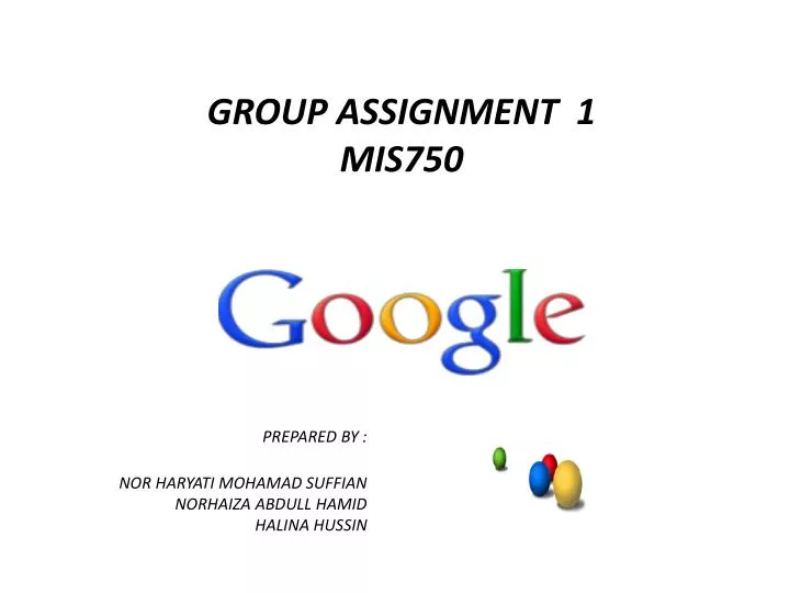 group assignment 1 mis750