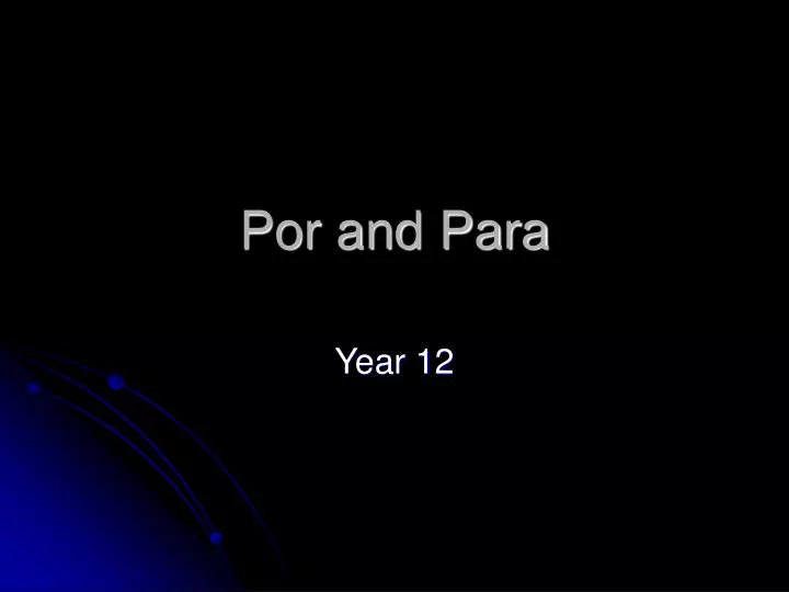 por and para