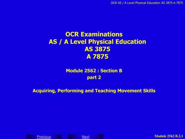 PPT - OCR Examinations AS / A Level Physical Education AS 3875 A 7875 ...