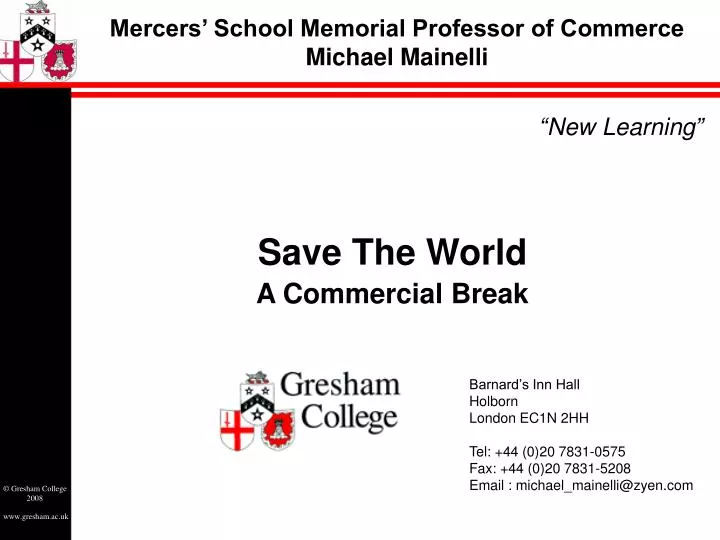 mercers school memorial professor of commerce michael mainelli