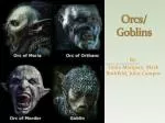 Orcs/ Goblins - slide 1