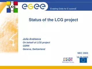 Status of the LCG project