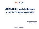 NRENs Roles and challenges in the developing countries - slide 1