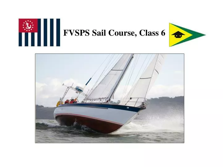 fvsps sail course class 6