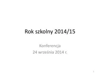 rok szkolny 2014 15
