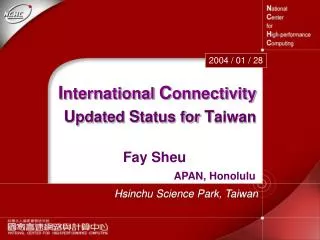 I nternational C onnectivity U pdated S tatus for T aiwan