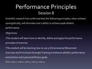 Performance Principles Session 8