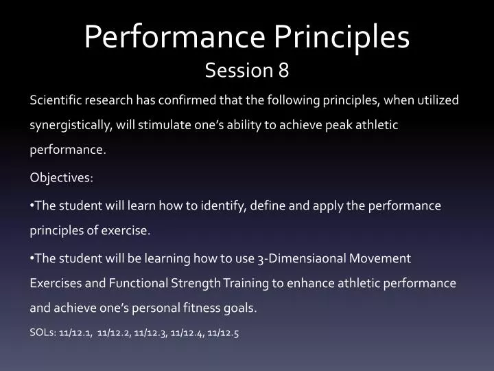 performance principles session 8