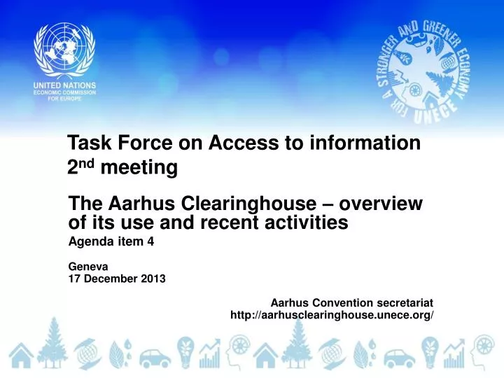 task f orce on access to information 2 nd meeting