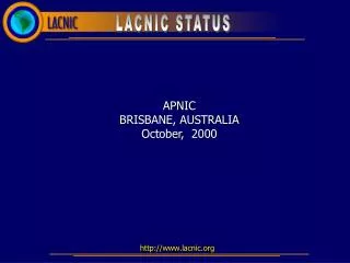 APNIC BRISBANE, AUSTRALIA October, 2000
