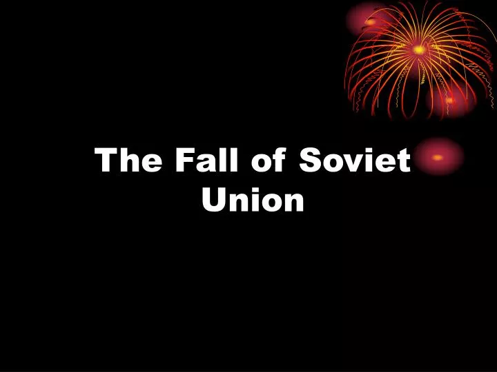 the fall of soviet union
