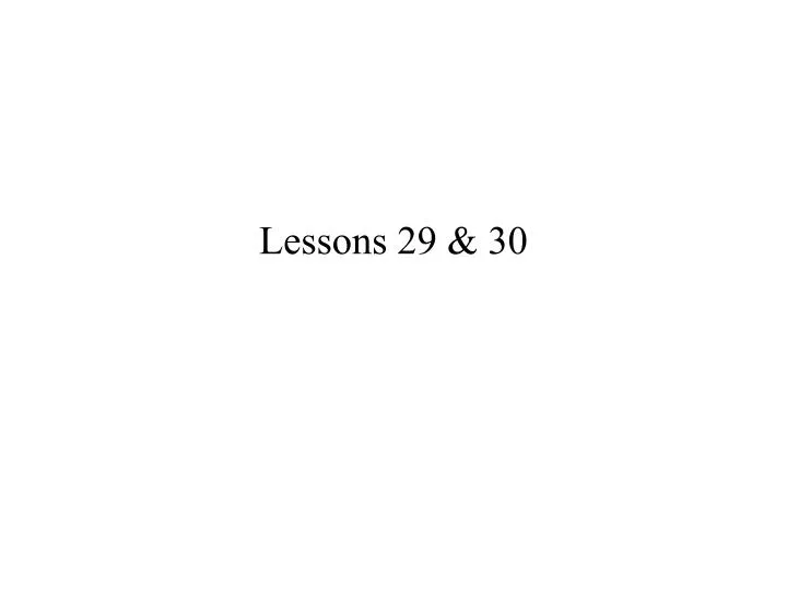 lessons 29 30