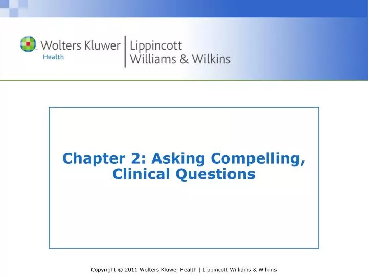 chapter 2 asking compelling clinical questions