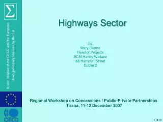 Regional Workshop on Concessions / Public-Private Partnerships Tirana, 11-12 December 2007