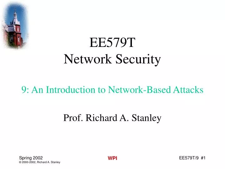 ee579t network security 9 an introduction to network based attacks