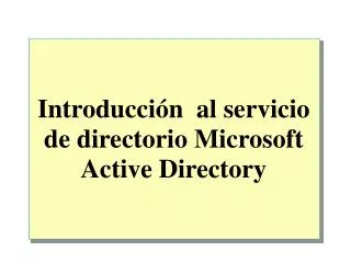 introducci n al servicio de directorio microsoft active directory