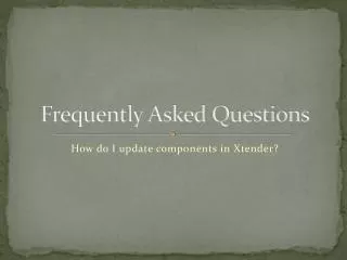 Frequently Asked Questions